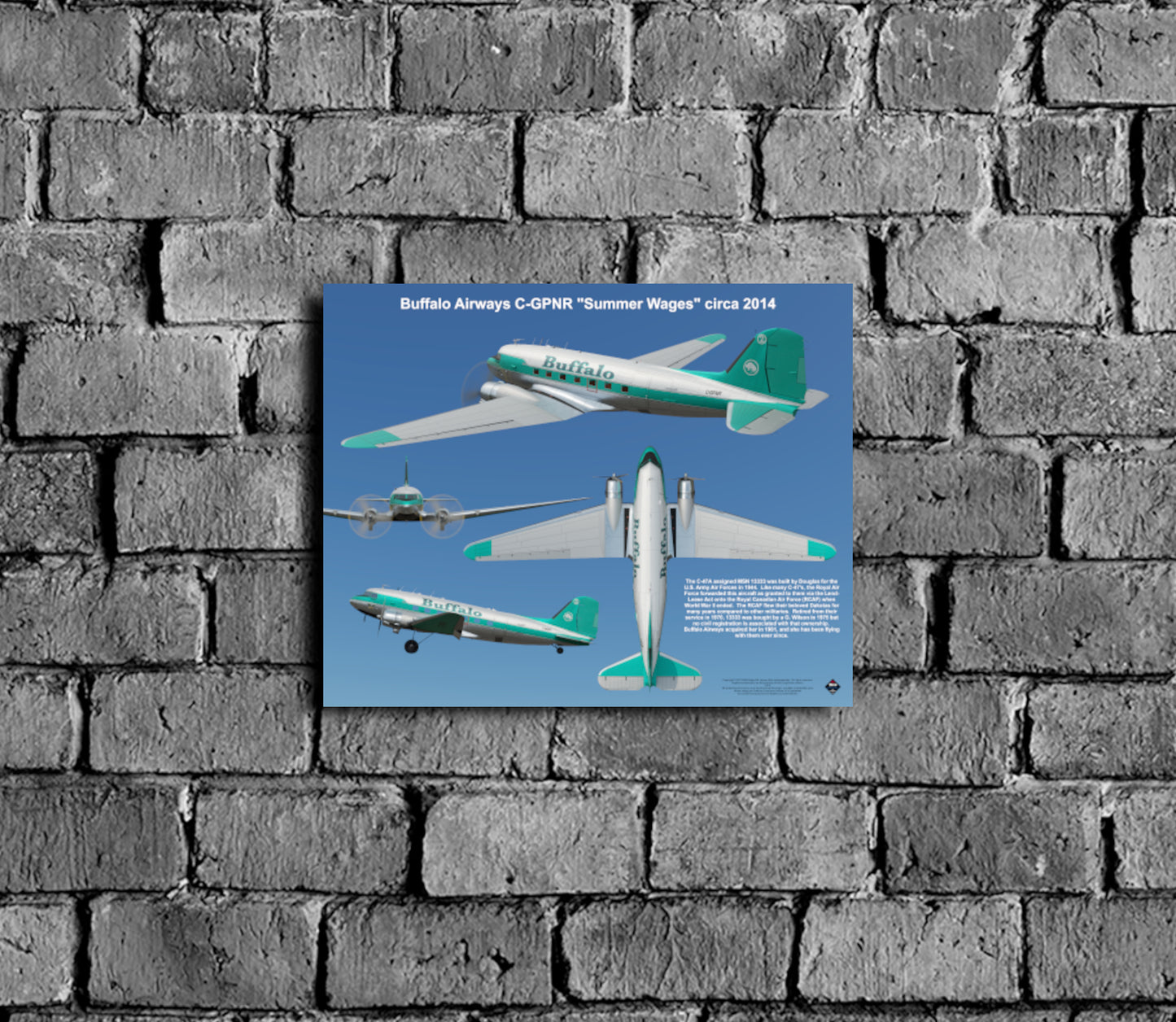 Design 2 (20" x 16") Douglas DC-3 13333 Buffalo Airways C-GPNR "Summer Wages" 2014